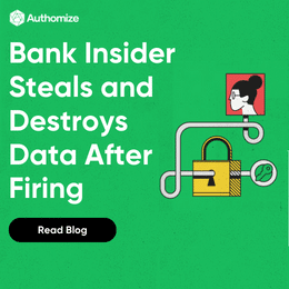 Bank Insider Steals and Destroys Data After Firing